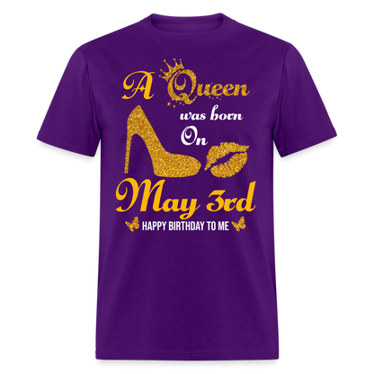 A Queen was born on May 3rd Shirt - purple