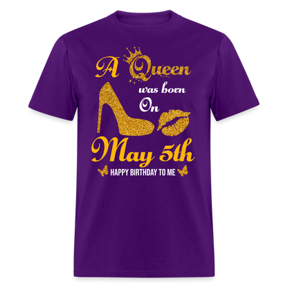 A Queen was born on May 5th Shirt - purple