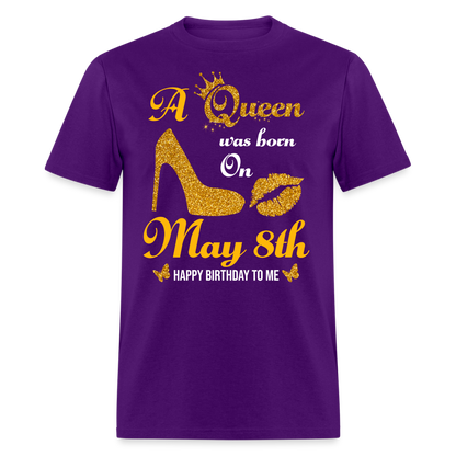 A Queen was born on May 8th Shirt - purple